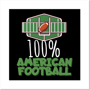 100% American football Posters and Art